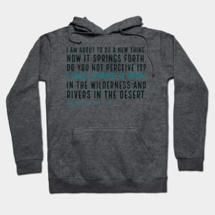 Isaiah 43:19 Hoodie